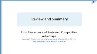 Summary of Barney 1991 quotFirm Resources and Sustained Competitive Advantagequot [upl. by Liman103]