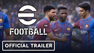 eFootball  Official Gameplay Trailer [upl. by Ostap]