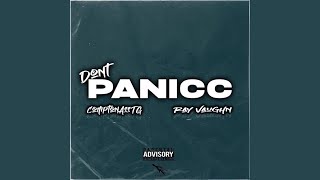 Dont Panicc [upl. by Cid]