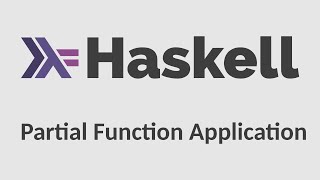 Haskell for Imperative Programmers 7  Partial Function Application amp Currying [upl. by Wons]