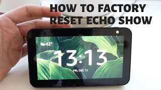 How To Reset Echo Show 5 [upl. by The]