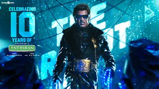 Think Mashup  10YearsOfEnthiran Spl Video  Rajinikanth  Aishwarya Rai  ARRahman  Shankar [upl. by Haroldson]