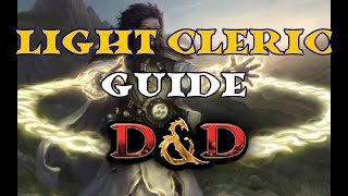 Light Cleric Guide [upl. by Pufahl]