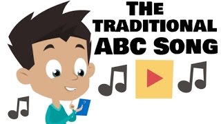 The Traditional ABC Song  Music for Toddlers and Kindergarten [upl. by Thecla704]