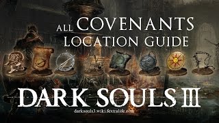 Dark Souls 3 All Covenants Guide [upl. by Asilat]