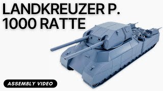 Landkreuzer P 1000 Ratte Assembly Video [upl. by Yrrep]