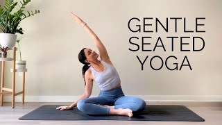 Gentle Seated Yoga For Beginners amp All Levels  30 Minute Practice [upl. by Carolynn873]