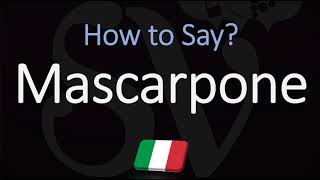 How to Pronounce Mascarpone CORRECTLY [upl. by Ledif]