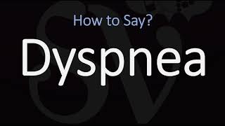 How to Pronounce Dyspnea CORRECTLY Meaning amp Pronunciation [upl. by Mastrianni973]