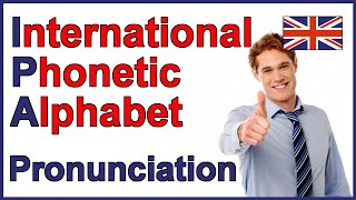 International Phonetic Alphabet IPA  English Pronunciation [upl. by Ahtabat]