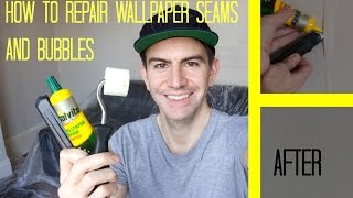 HOW TO REPAIR WALLPAPER SEAMS  FIX BUBBLES [upl. by Burnley157]