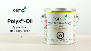 Osmo Polyx®Oil  Epoxy Resin [upl. by Elagiba]