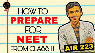 How to prepare for NEET from CLASS 11 How to start NEET Preparations in class 11🔥 [upl. by Haven286]