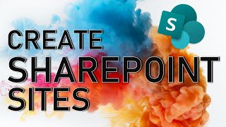 How to Easily Create a SharePoint Site [upl. by Aicia]