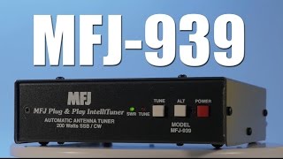 MFJ939 Automatic Antenna Tuner [upl. by Fleming]