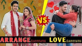 ARRANGE MARRIAGE vs LOVE MARRIAGE  Rachit Rojha [upl. by Hillegass]