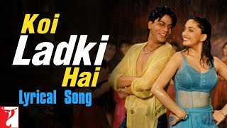 Koi Ladki Hai  Lyrical Song  Dil To Pagal Hai  Shah Rukh Khan Madhuri  Lata Udit Anand Bakshi [upl. by Eanrahs]