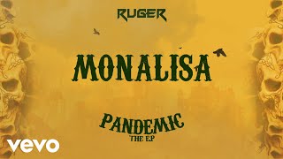 Ruger  Monalisa Official Lyric Video [upl. by Naneek]