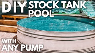 Expert DIY Stock Tank Pool  How To Install ANY Pump [upl. by Enawtna277]