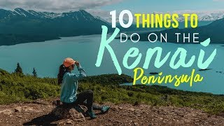 Kenai Peninsula Alaska 10 Epic Things To Do  Best Place to Visit in Alaska [upl. by Hsreh]