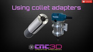 CNC Howto Using router collet adapters [upl. by Medor153]