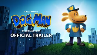 DOG MAN  Official Trailer 2025 [upl. by Ynned]