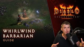 Diablo II Resurrected  Whirlwind Barbarian Guide [upl. by Emee440]