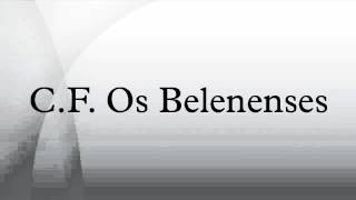 CF Os Belenenses [upl. by Hazmah]