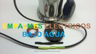 EMPALMES ELECTRICOS BAJO AGUA [upl. by Eldred270]