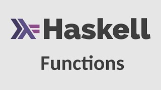 Haskell for Imperative Programmers 2  Functions Types let amp where [upl. by Rodmur503]