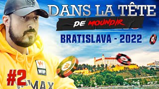 ♠♣♥♦ Dans la Tête de Moundir  WPO Bratislava 2022 2 [upl. by Hsaka]