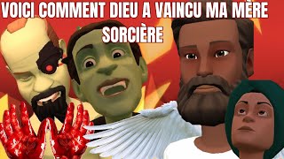 VOICI COMMENT DIEU A VAINCU MA MÈRE SORCIÈRE ANIMATION CHRÉTIENNE HD [upl. by Spark]