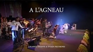 A lagneau Jem 725  Louange Vivante amp Sylvain Freymond [upl. by Aramahs]