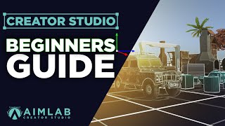 Official Beginners Guide to The Creator Studio in Aim Lab [upl. by Adiari]