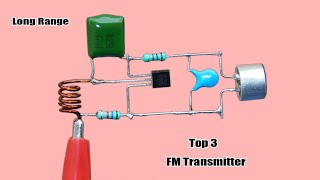 Top 3 FM Transmitter Circuit Long Range FM Transmitter [upl. by Gaspard]