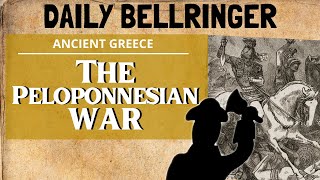 The Peloponnesian War  Daily Bellringer [upl. by Cinnamon694]