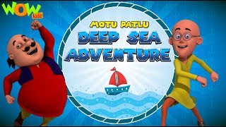 Motu Patlu  Deep Sea Adventure  FULL MOVIE  New Years Special  Wow Kidz [upl. by Nikos275]