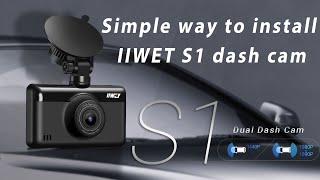 Simple way to install IIWET S1 dash cam [upl. by Nowd823]