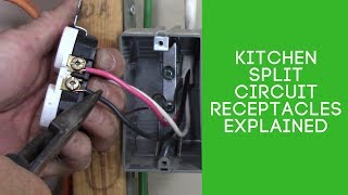 Kitchen Split Circuit Receptacles Explained [upl. by Aramanta]