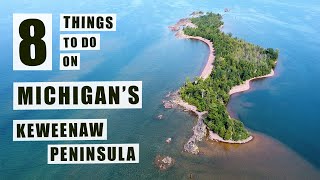 8 Things to do on Michigans Keweenaw Peninsula Upper Peninsula ep 23 [upl. by Zelma]