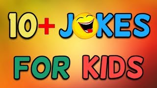 10 Jokes For Kids Children Jokes 2019 [upl. by Vernita310]