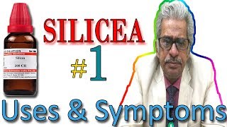 Homeopathy Medicine SILICEA Part 1 in Hindi  Uses amp Symptoms by Dr P S Tiwari [upl. by Josey69]