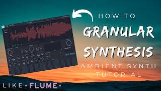 How to Granular Synthesis  Tutorial [upl. by Reckford]