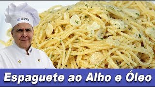 O melhor Espaguete ao Alho e Óleo  Chef Taico [upl. by Otnas892]