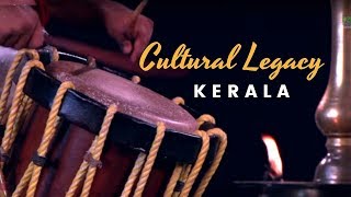 Cultural Legacy of Kerala [upl. by Einatsed]