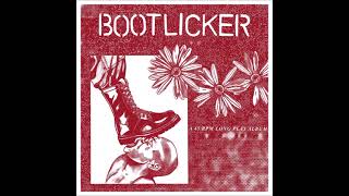 BOOTLICKER  St Lp CANADA  2021 [upl. by Lewak]