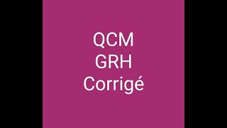 QCM GRH corrigé  exemple questions dexamens  part 1 [upl. by Aremaj]