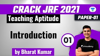 Teaching Aptitude  Introduction  Bharat Kumar  NTA UGC NET JRF 2022 [upl. by Cutty]