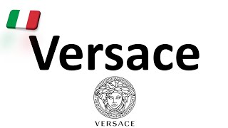 How to Pronounce Versace CORRECTLY Italian Pronunciation Gianni amp Donatella [upl. by Eleonora213]