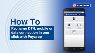 Recharge DTH mobile or data connection in one click with Payzapp  HDFC Bank [upl. by Weiser856]